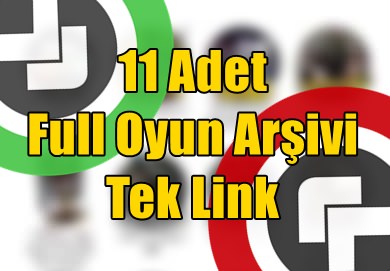 11 Adet Full Oyun Arşivi - Tek Link 11 Adet Full Oyun Arşivi - Tek Link