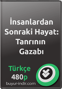 İnsanlardan Sonraki Hayat: Tanrının Gazabı