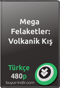 Mega Felaketler: Volkanik Kış