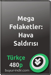 Mega Felaketler: Hava Saldırısı