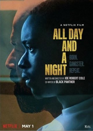 All Day And A Night Filmi (2020)