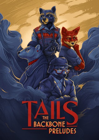 Tails: The Backbone Preludes